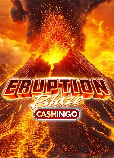 Eruption Blaze Cashingo slot